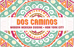 Dos Caminos gift card