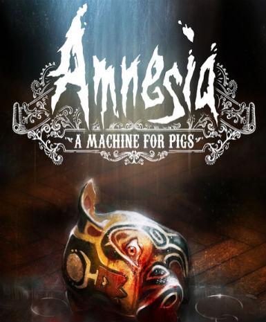 Amnesia: A Machine for Pigsのカバーアート
