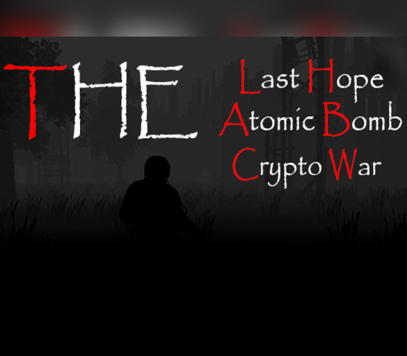 The Last Hope: Atomic Bomb - Crypto War Steam CD Key cover art