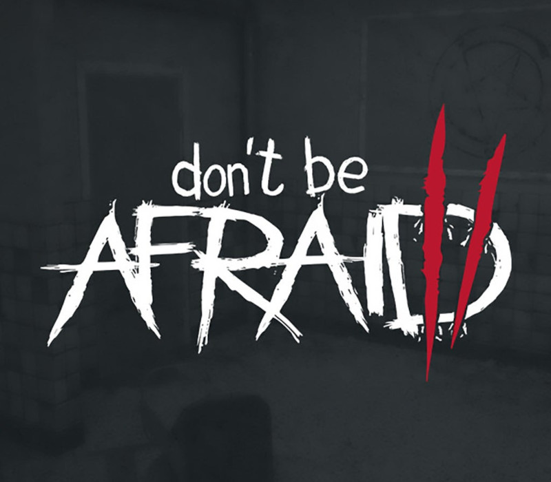 Don't Be Afraid 2 PC Steam Account 커버 아트