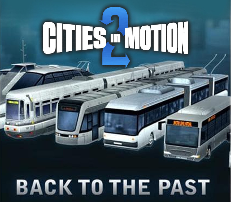 Cities in Motion 2 - Back to the Past DLC Steam CD Key cover art
