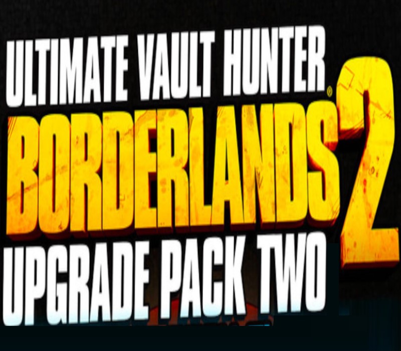Borderlands 2 Ultimate Vault Hunters Upgrade Pack 2 Steam Gift cover art