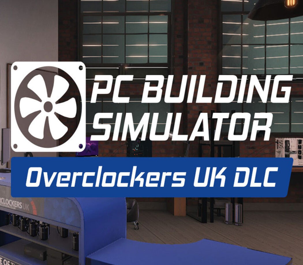 PC Building Simulator - Overclockers UK Workshop DLC Steam CD Key cover art