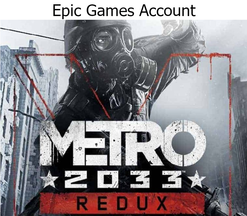 Metro 2033 Redux Epic Games Account cover art