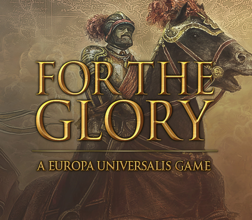 For The Glory: A Europa Universalis Game EU PC Steam CD Key cover art