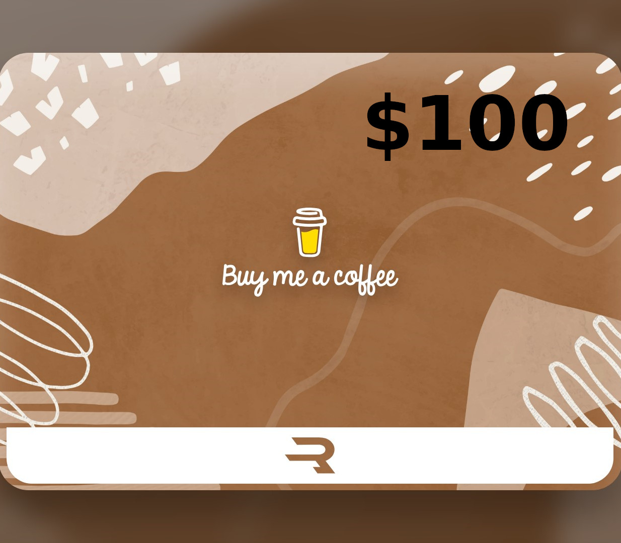 Rewarble Buy Me a Coffee USD 100 Gift Card cover art