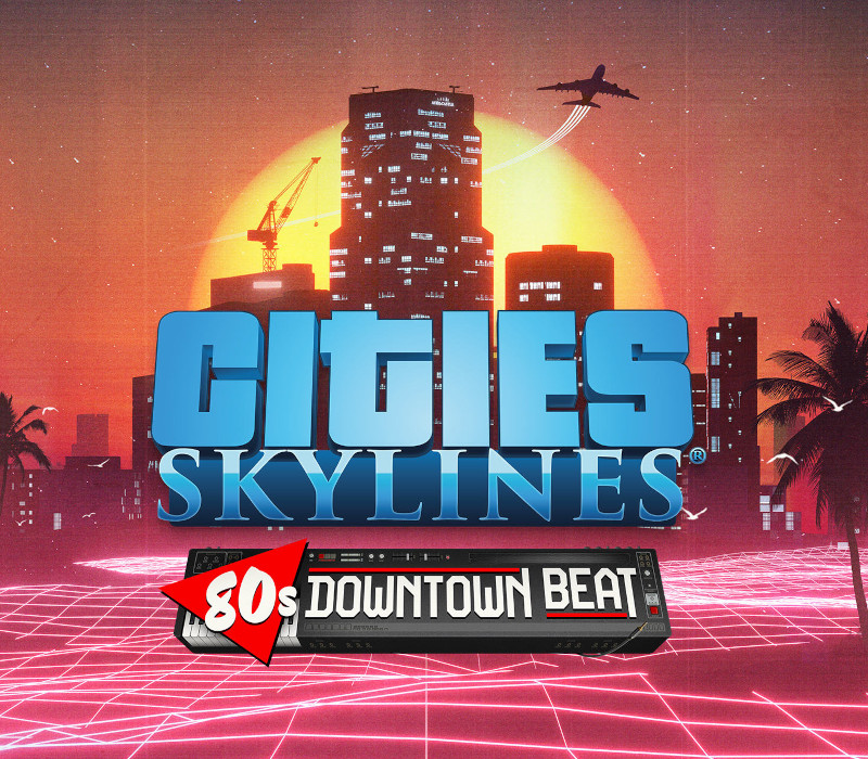 Cities: Skylines - 80's Downtown Beat DLC Steam CD Key cover art
