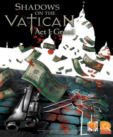 Shadows on the Vatican Act I: Greed cover art