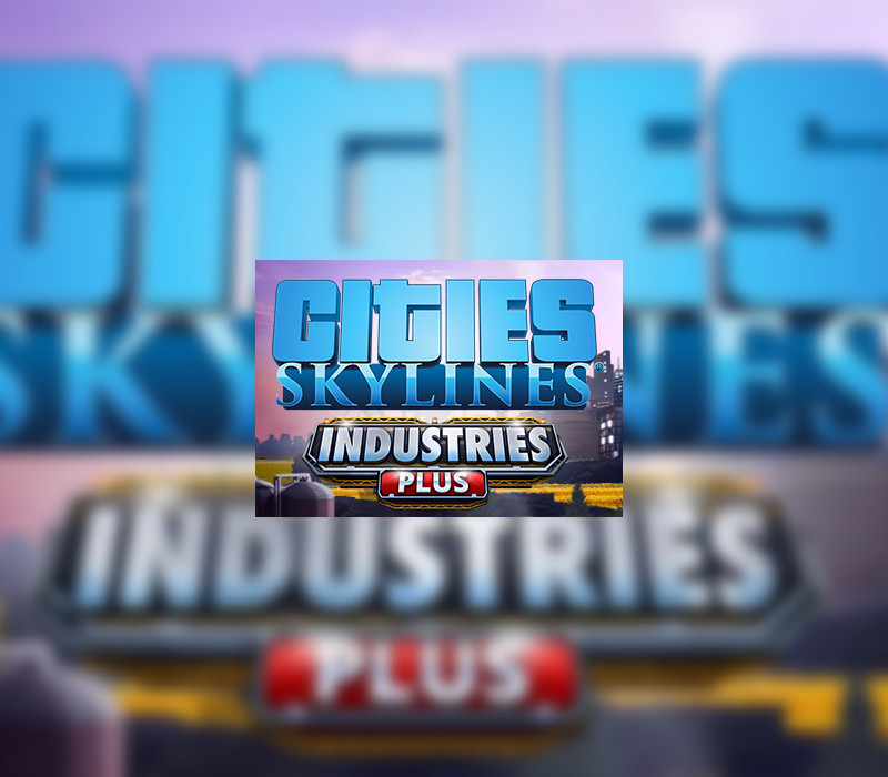 Copertina di Cities: Skylines - Industries Plus DLC Steam CD Key