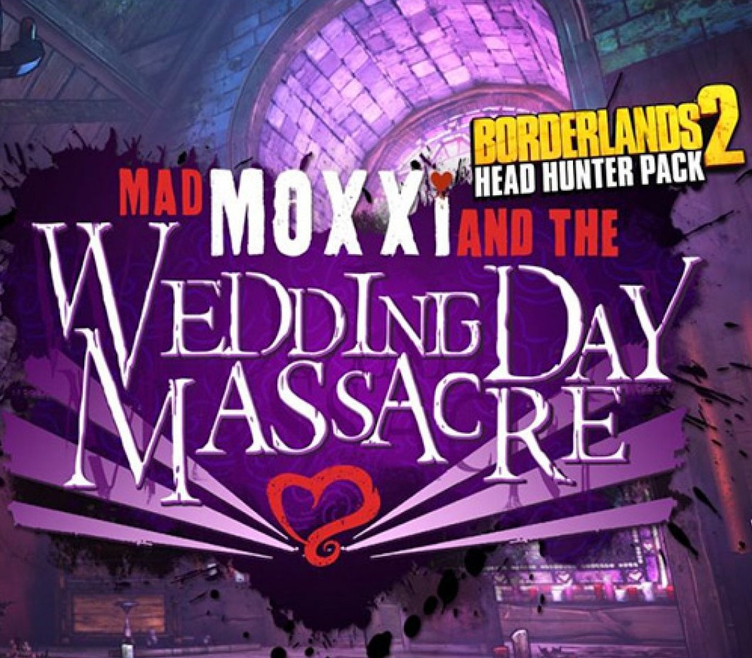 Borderlands 2 - Headhunter Pack 4: Wedding Day Massacre DLC Steam CD Key cover art