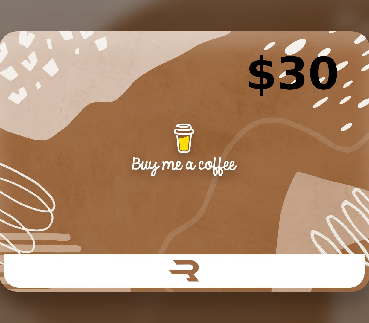Rewarble Buy Me a Coffee USD 30 Gift Card cover art