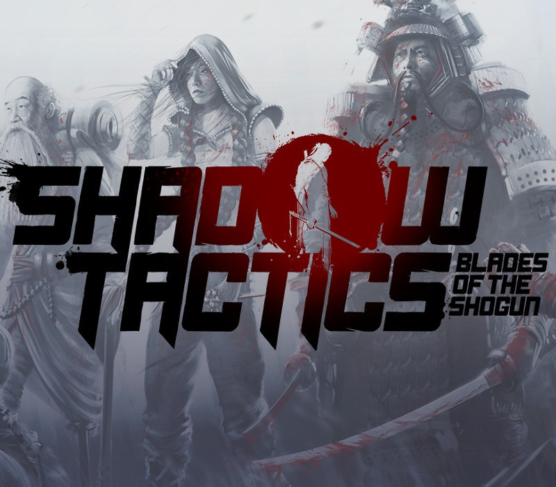 Shadow Tactics: Blades of the Shogun EU Steam CD Key cover art