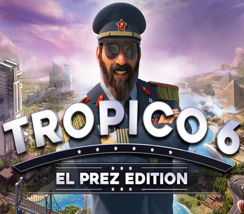 Tropico 6 El Prez Edition PC Steam CD Key cover art
