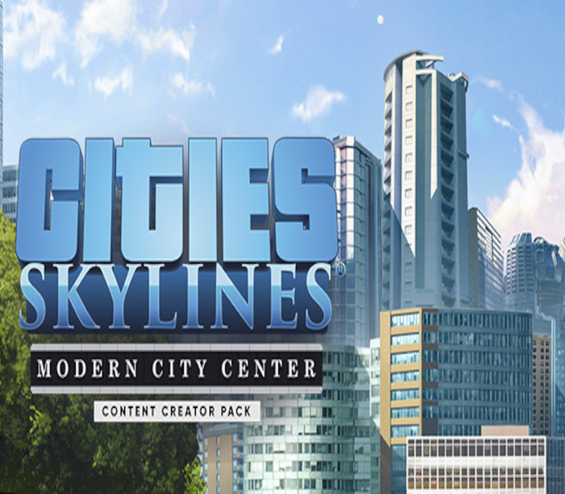 Cities: Skylines - Content Creator Pack: Modern City Center DLC PC Steam CD Key cover art